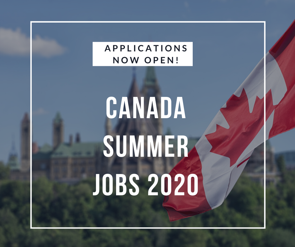 Canada Summer Jobs 2020 Applications Open! CCCC News & Blogs