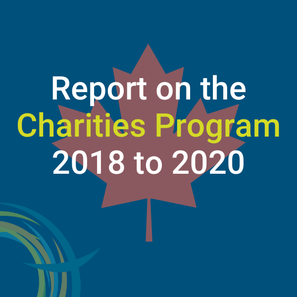 cra publishes report on the charities program 2018 2020